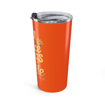 Say Nice Things and Smile Positive Vibes Tumbler 20oz