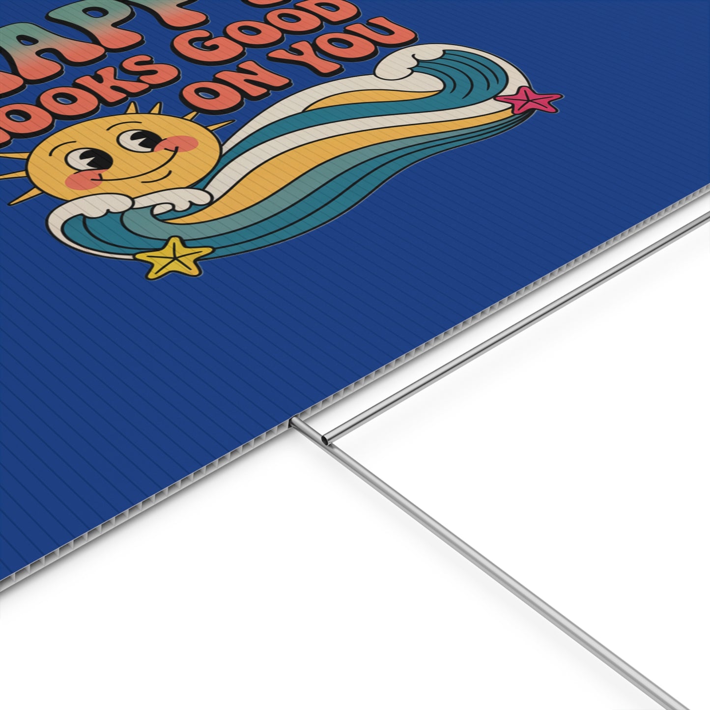 "Happy Looks Good On You" Retro Sun Positive Garden Sign