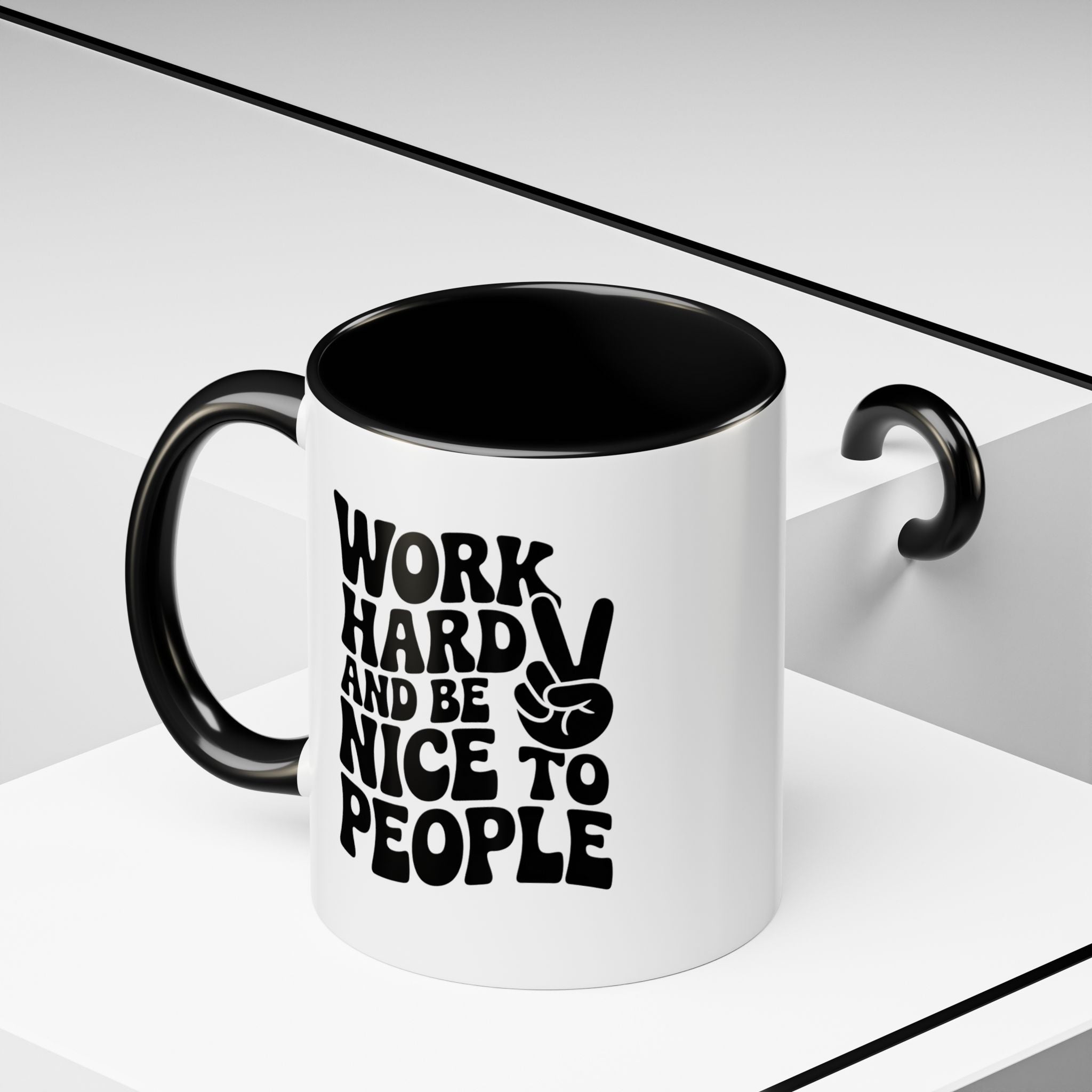 Work Hard & Be Nice to People Coffee Mug