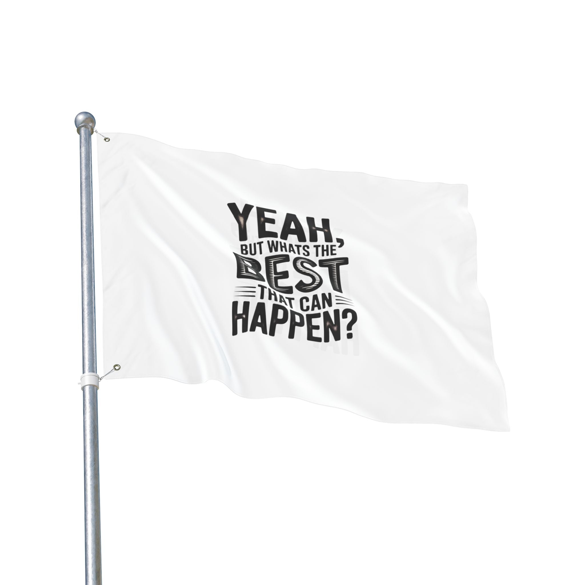 Inspirational Quote Flag — 