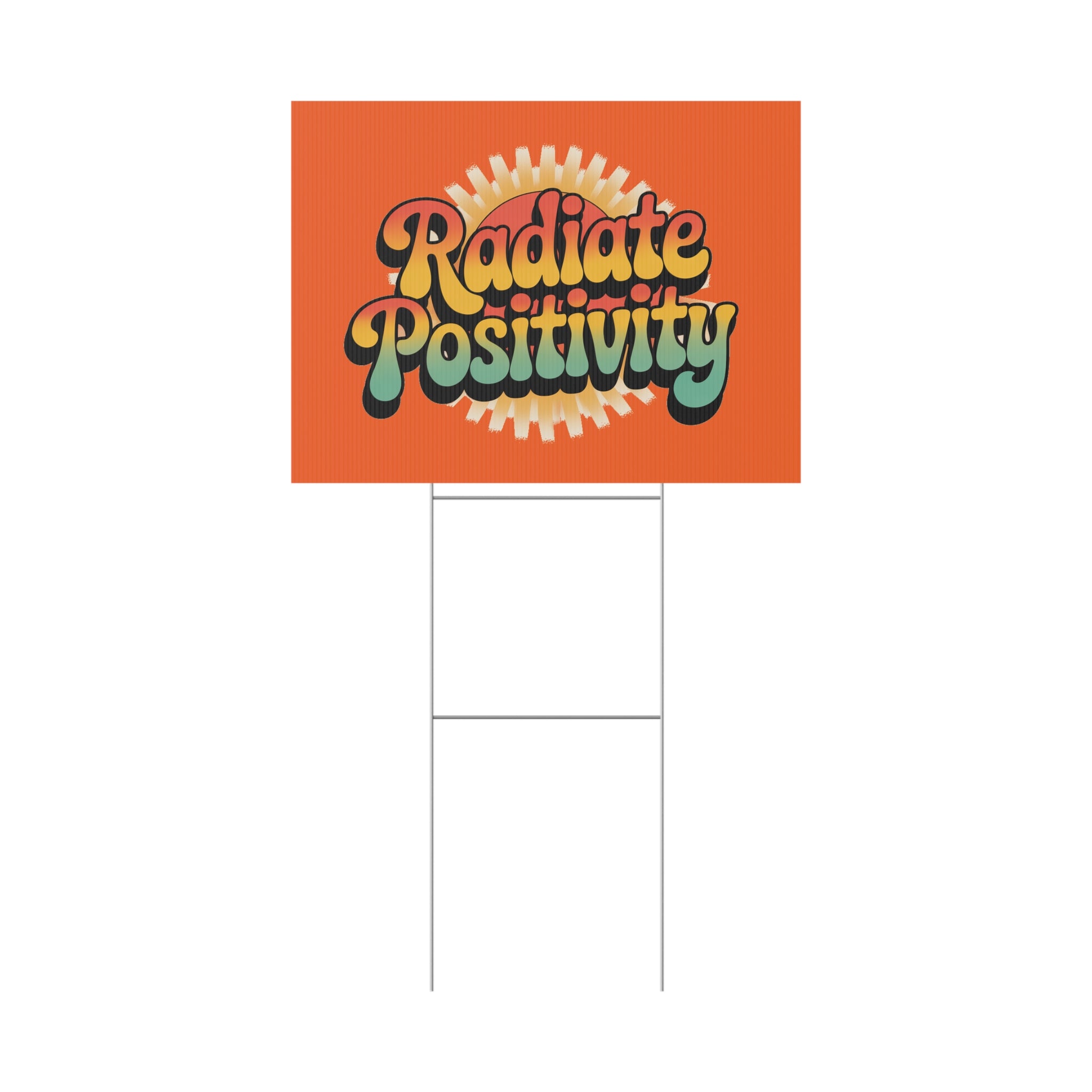 Orange Radiate Positivity Yard Sign