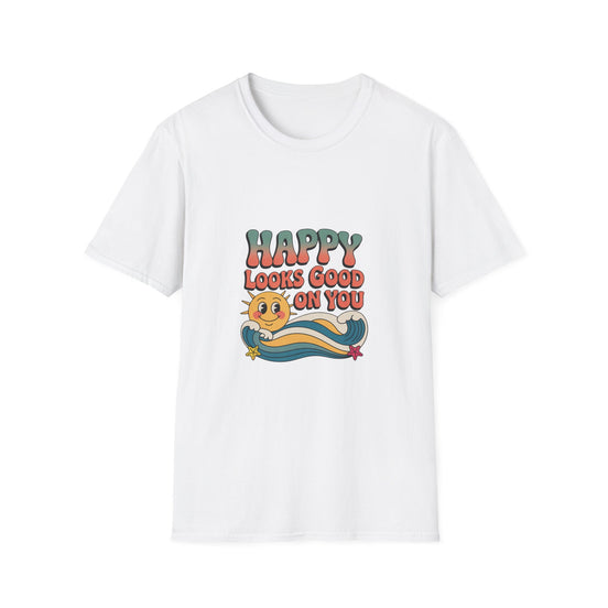Happy Looks Good On You T-Shirt — Retro Sun Positive Graphic Tee