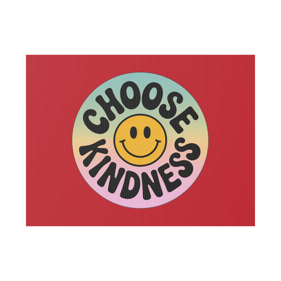 Dark Red of Joyful Choose Kindness Plastic Yard Sign