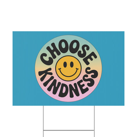 Turquoise Joyful Choose Kindness Plastic Yard Sign