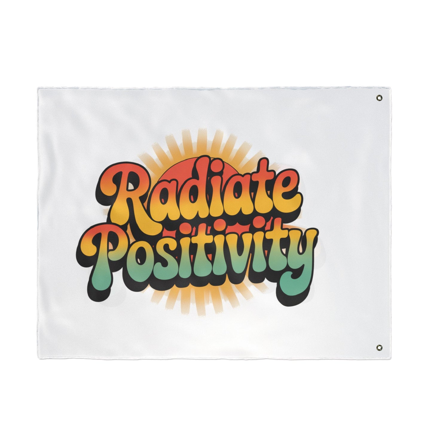 Radiate Positivity Double Sided Flag