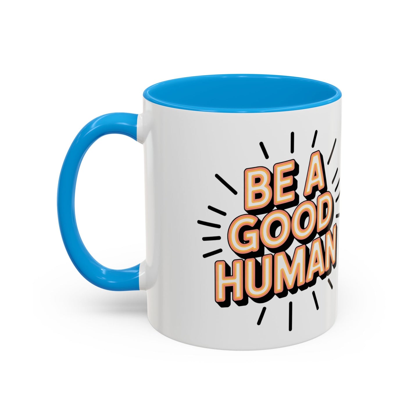 Ceramic Mug – "Be A Good Human" Retro Typography Coffee Cup (11oz & 15oz)