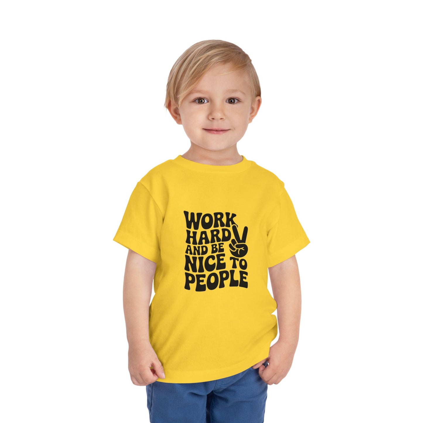 Toddler Tee — "Work Hard and Be Nice to People" Graphic Shirt