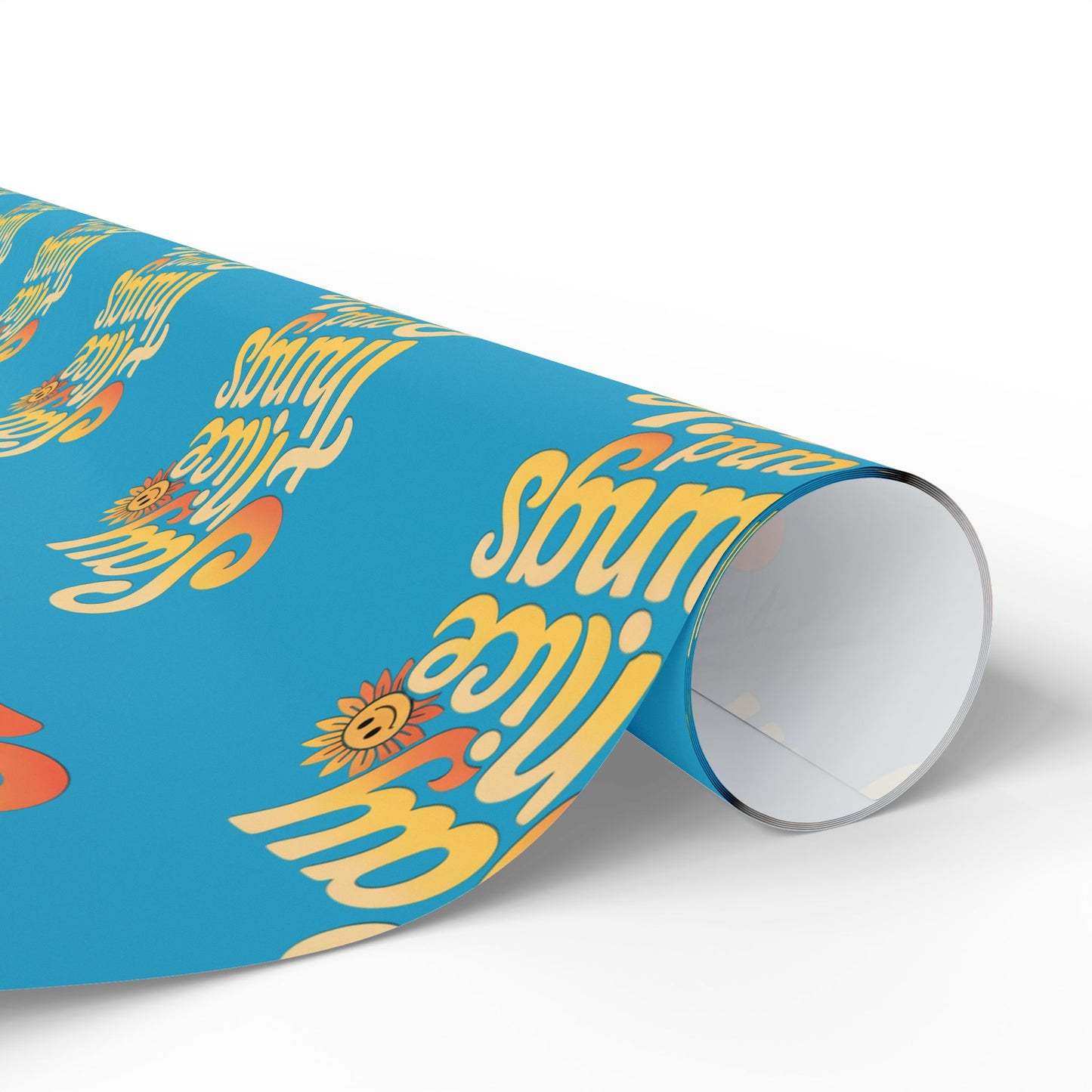 Say Nice Things and Smile Wrapping Paper