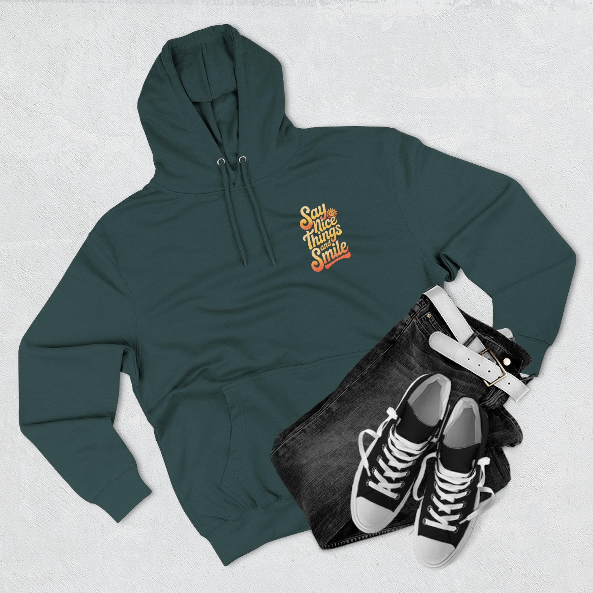 Say Nice Things and Smile Positive Vibes Three-Panel Fleece Hoodie -