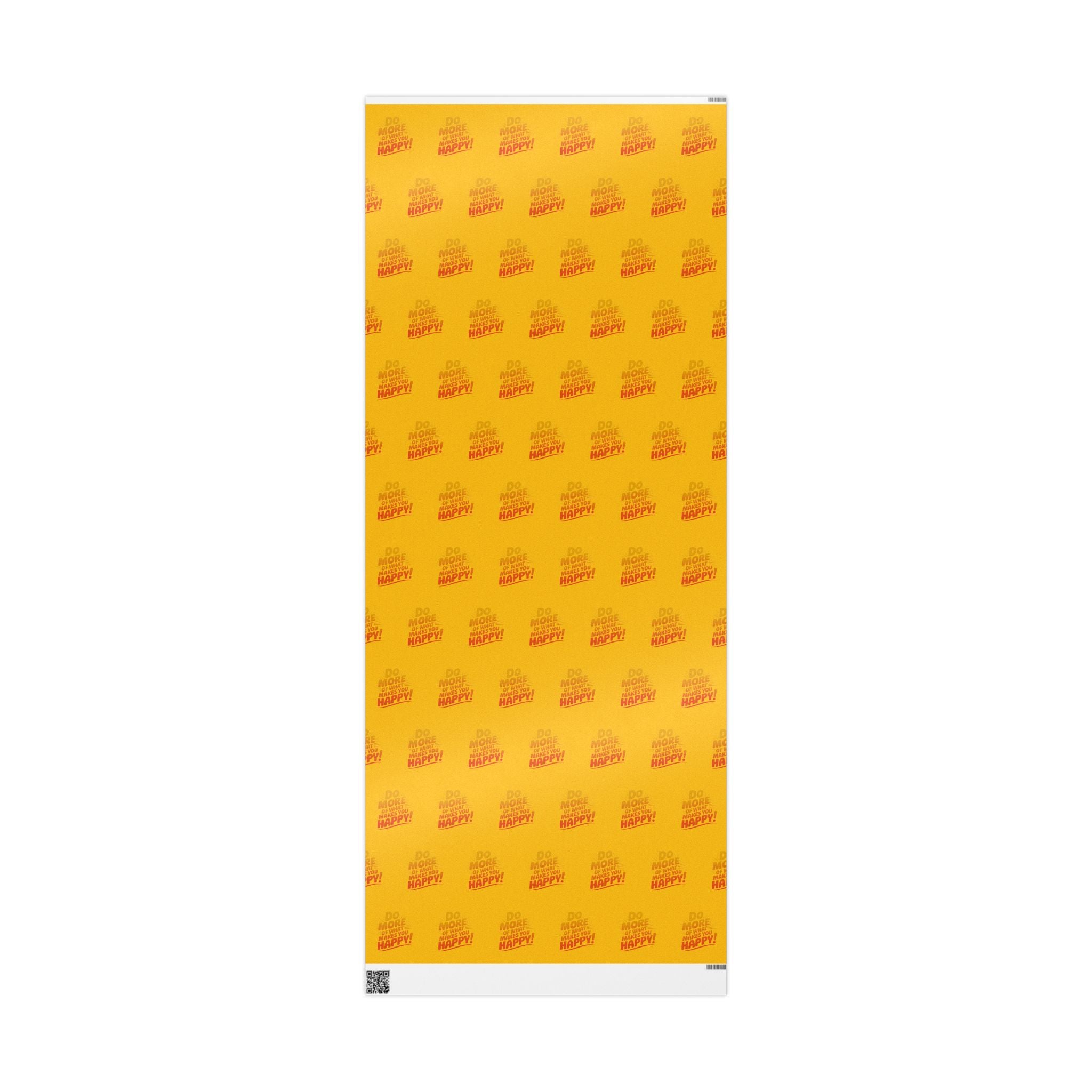 Wrapping Paper — 'Do More of What Makes You Happy' Gift Wrap