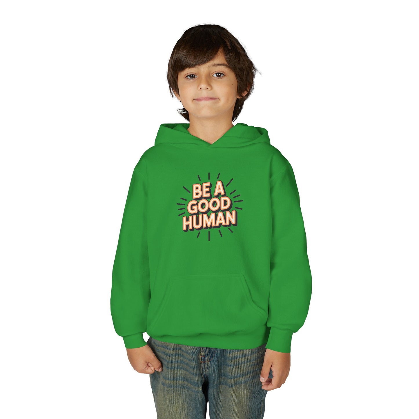 Youth Hoodie — "Be A Good Human" Positive Message Pullover