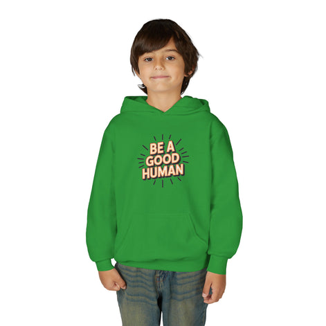 Youth Hoodie — "Be A Good Human" Positive Message Pullover