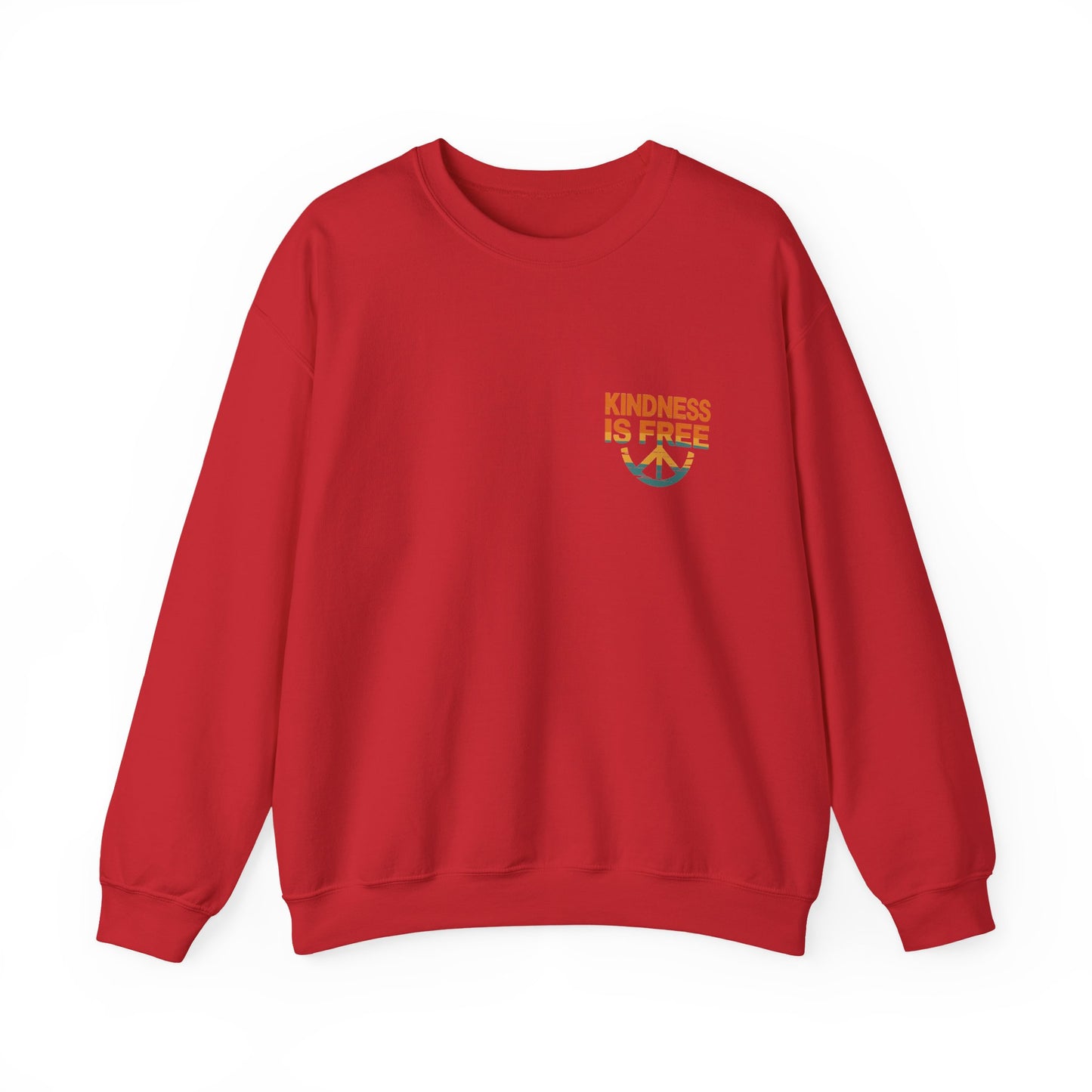 Kindness is Free Crewneck Sweatshirt