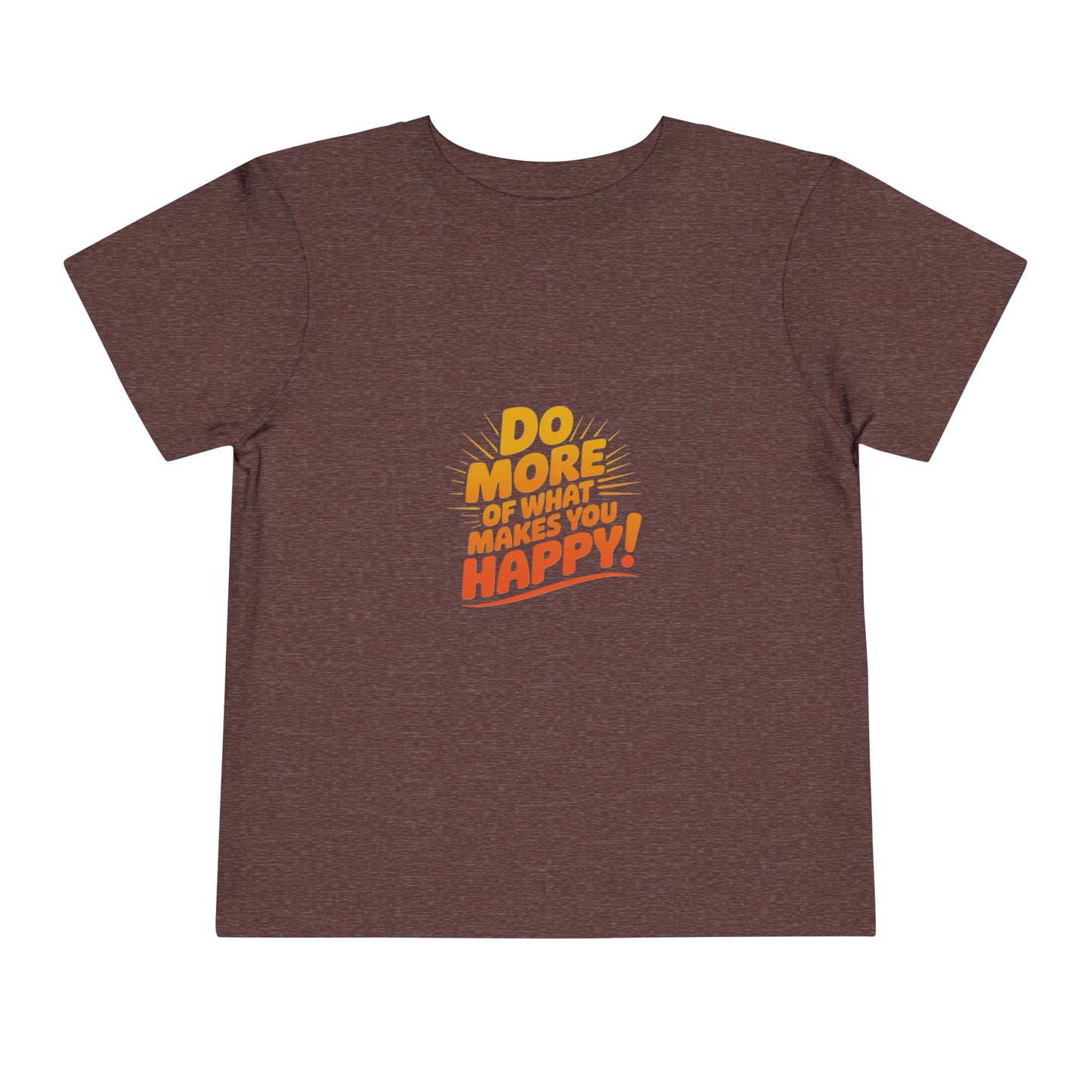 Toddler Tee — "Do More of What Makes You Happy" Retro Sunshine Kids T‑Shirt
