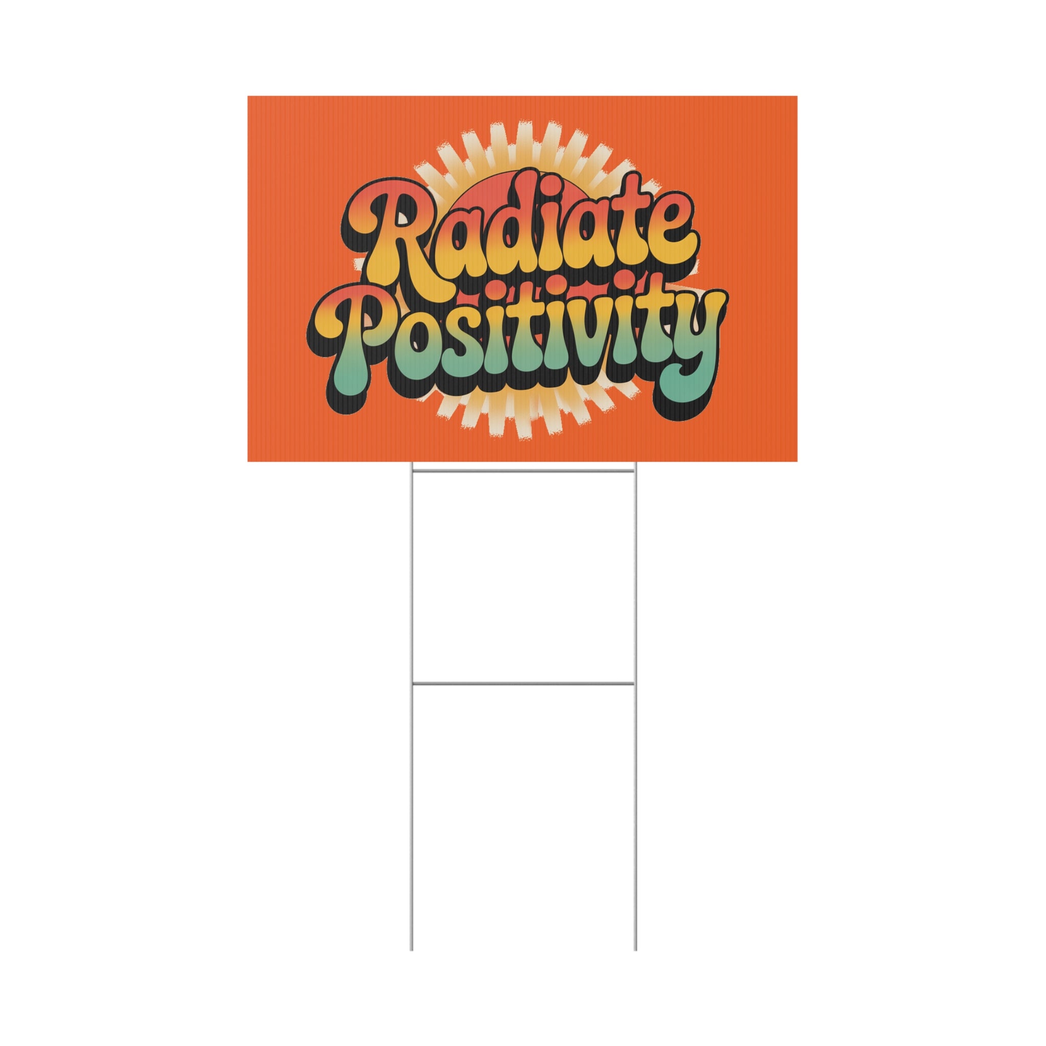 Orange Radiate Positivity Yard Sign