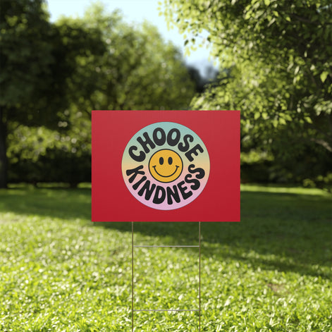 Dark Red of Joyful Choose Kindness Plastic Yard Sign