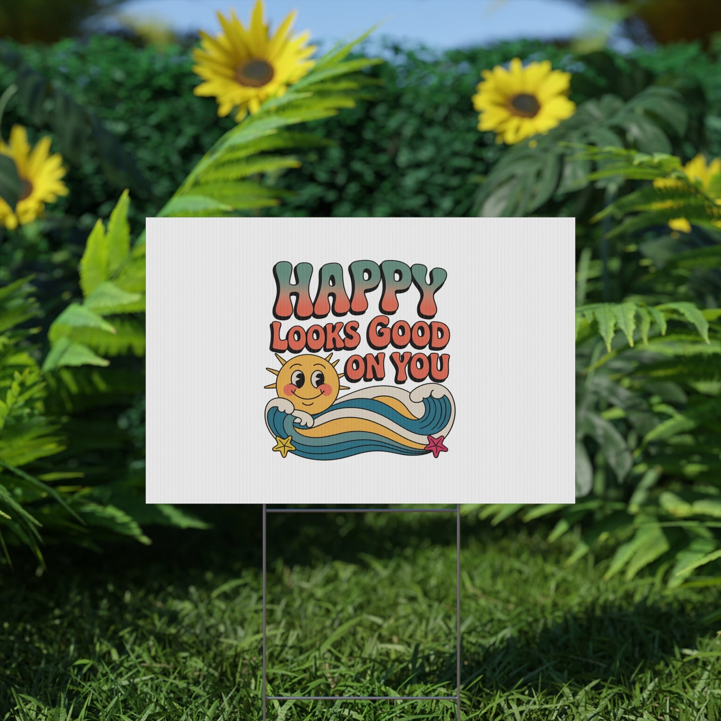 "Happy Looks Good On You" Retro Sun Positive Garden Sign