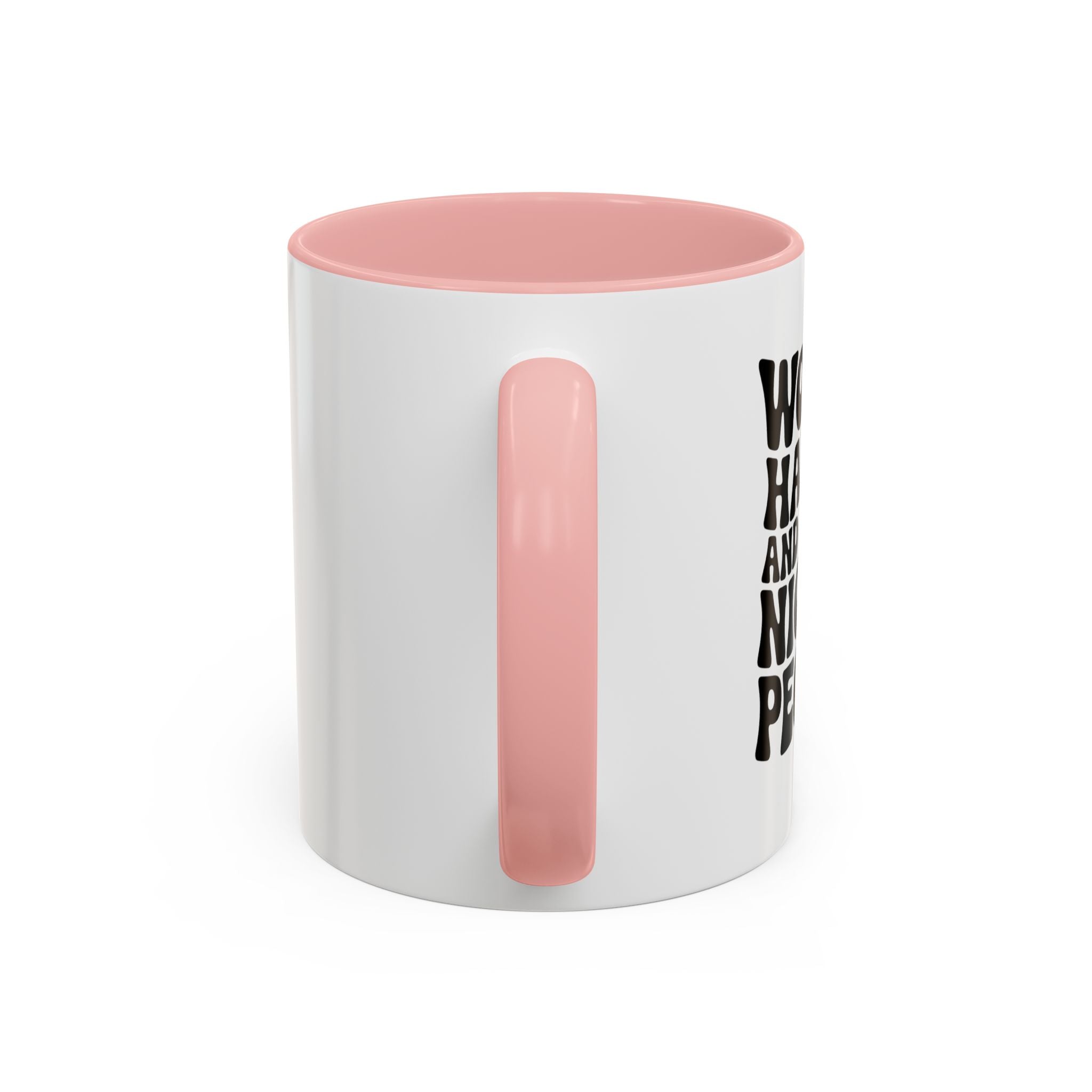 Work Hard & Be Nice to People Coffee Mug