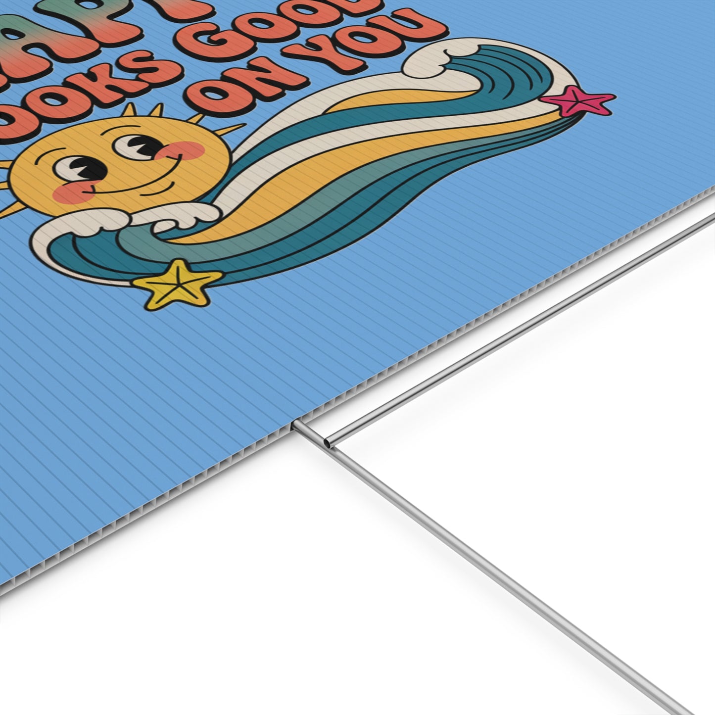 "Happy Looks Good On You" Retro Sun Positive Garden Sign