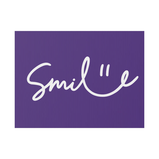 Purple Smile Yard Sign