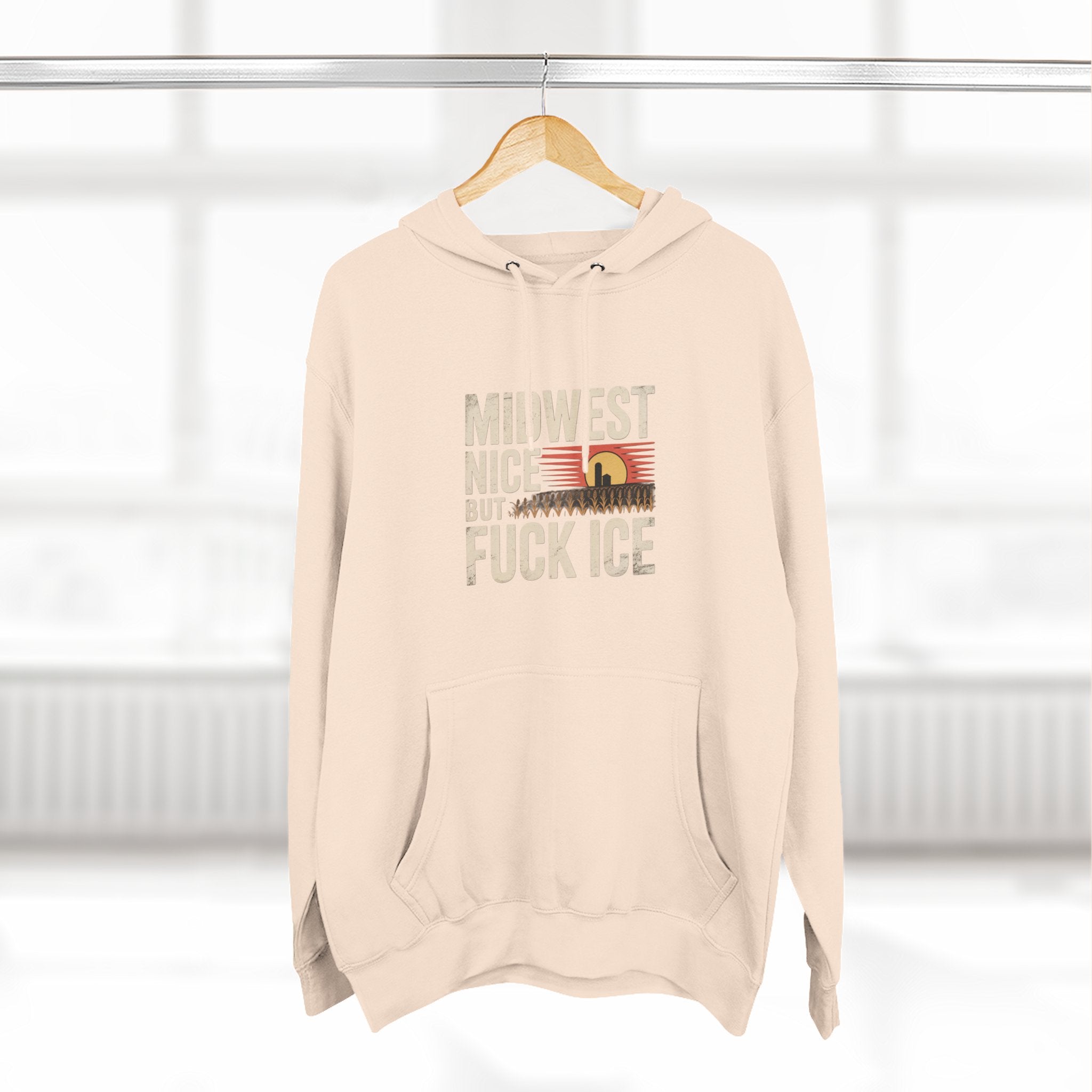 Midwest Nice But Fuck Ice Hoodie