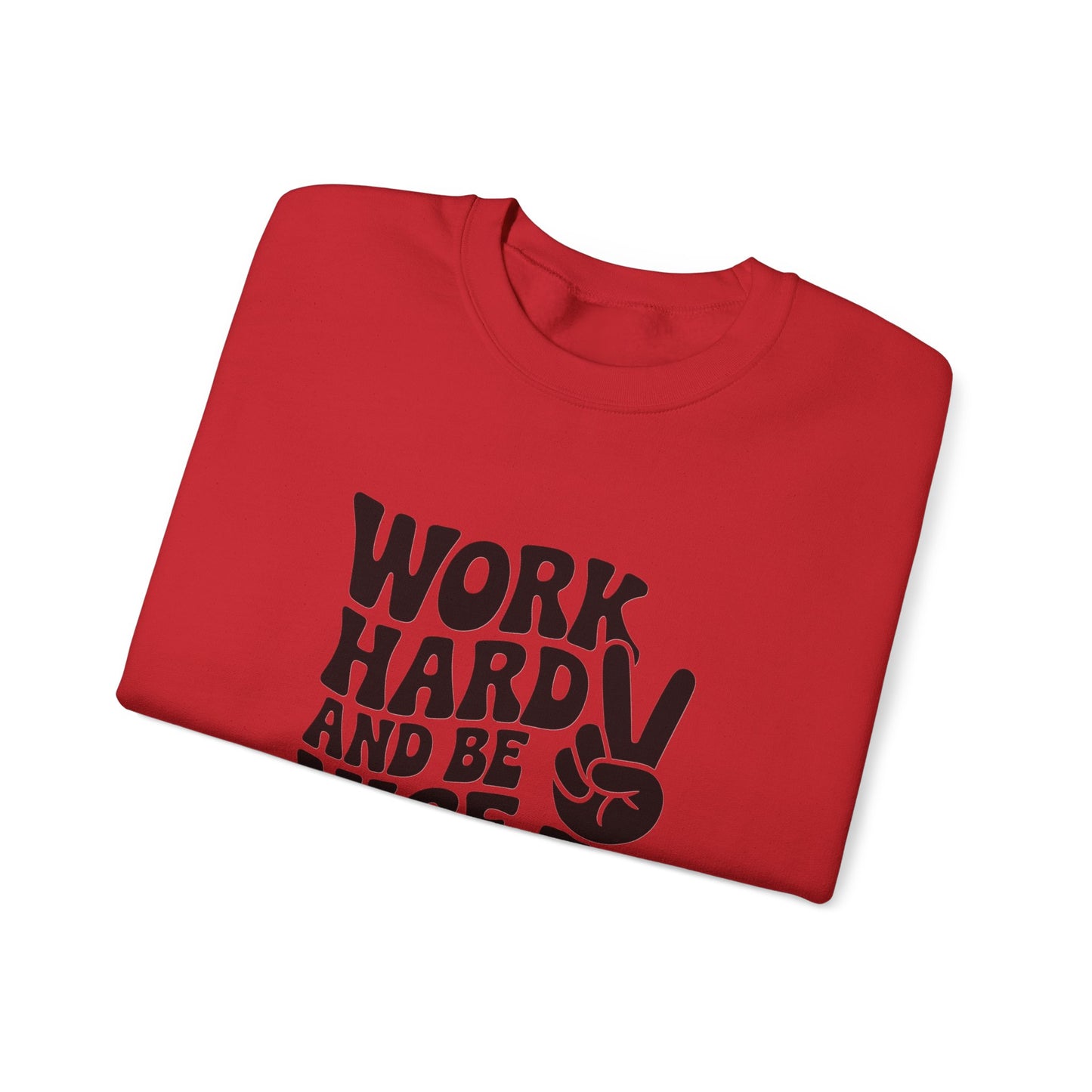 Work Hard & Be Nice to People Sweater