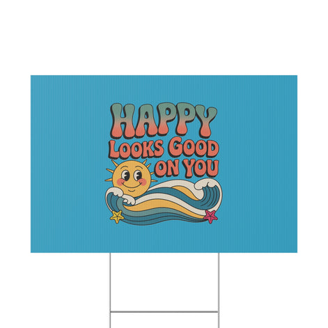 "Happy Looks Good On You" Retro Sun Positive Garden Sign