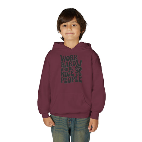 Youth Hoodie — "Work Hard And Be Nice to People" Motivational Graphic