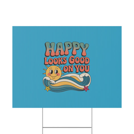 "Happy Looks Good On You" Retro Sun Positive Garden Sign