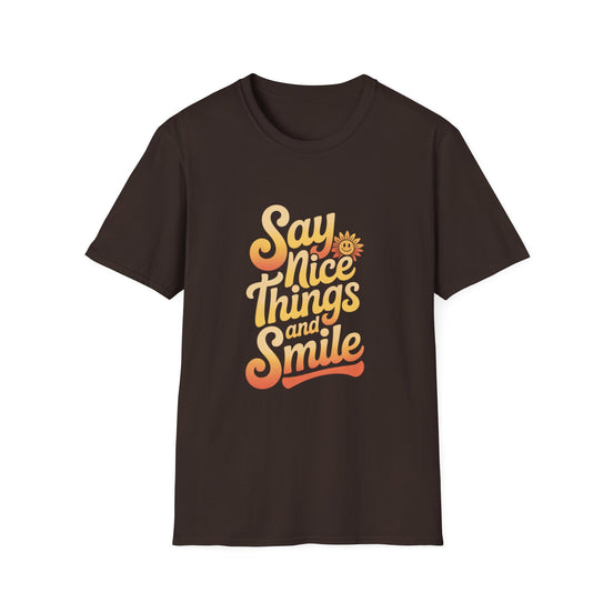 Positive Vibes Unisex Softstyle T-Shirt - "Say Nice Things and Smile"