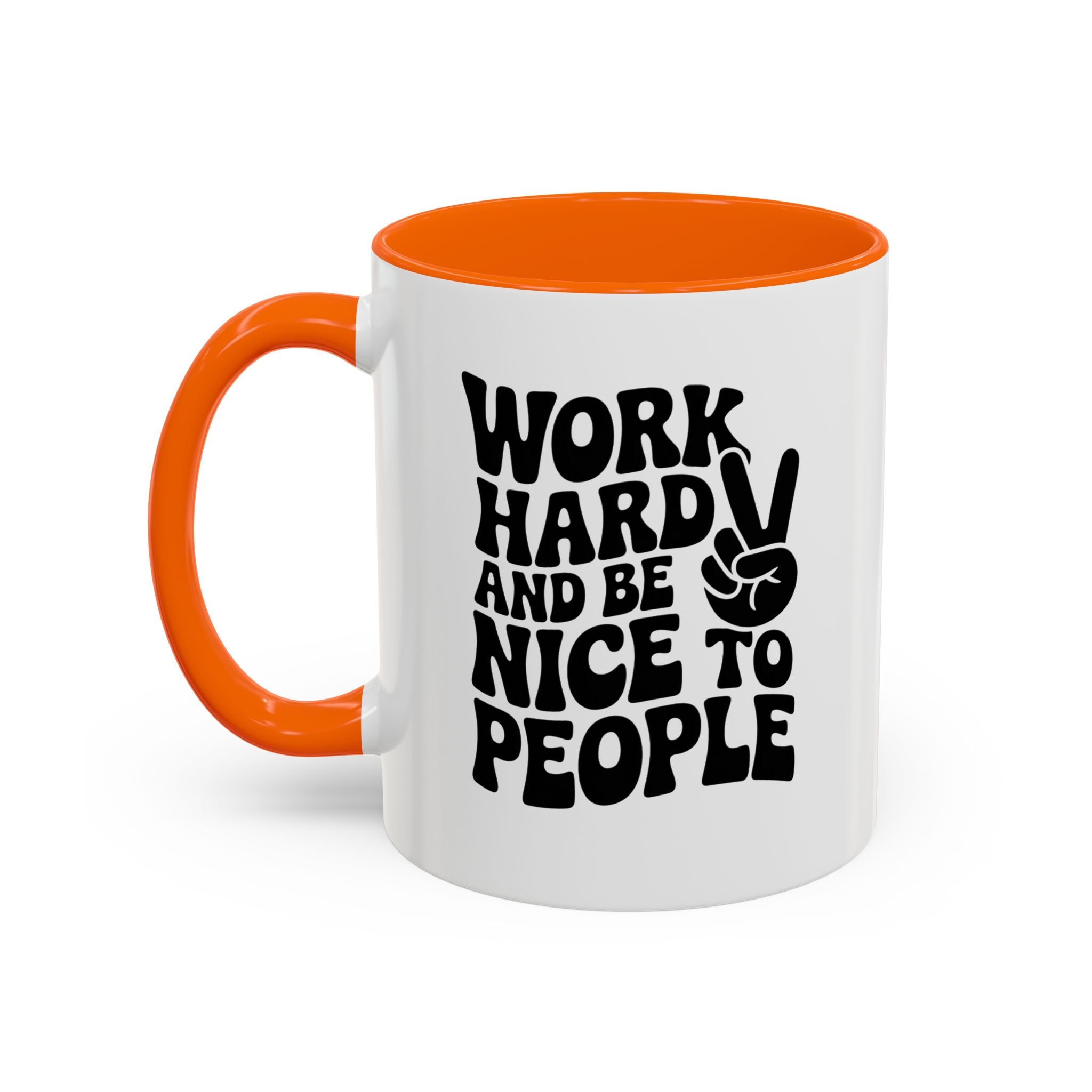 Work Hard & Be Nice to People Coffee Mug