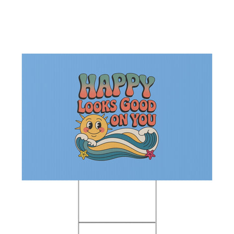 "Happy Looks Good On You" Retro Sun Positive Garden Sign