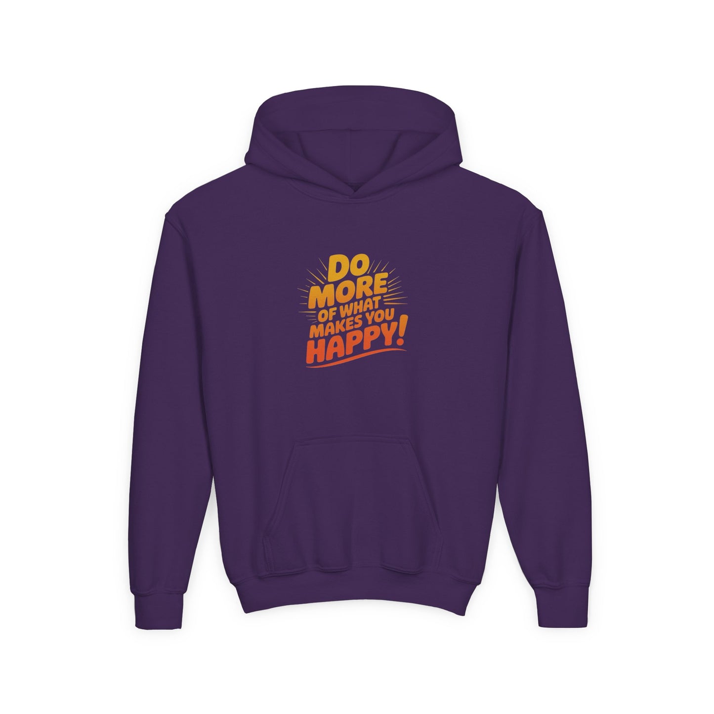 Youth Hoodie — "Do More of What Makes You Happy" Positive Graphic
