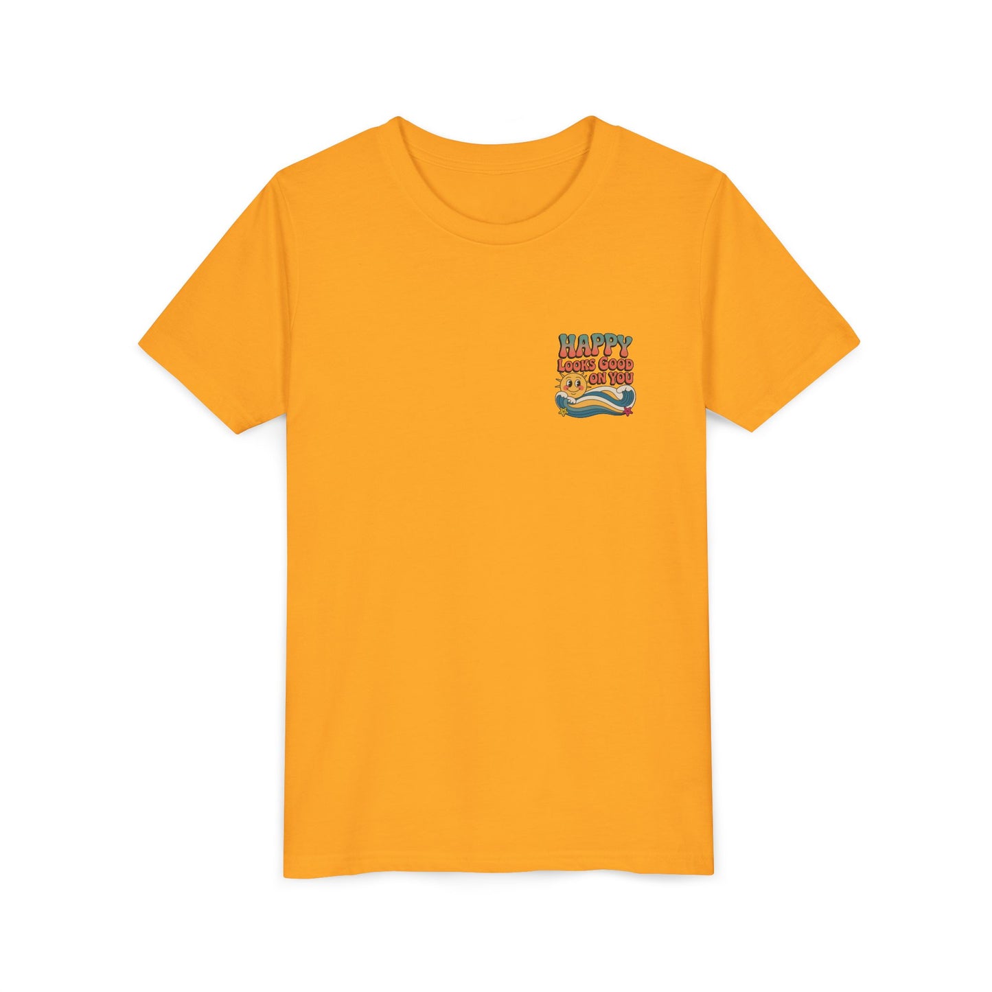 Youth Tee — "Happy Looks Good On You" Retro Sunshine Kids Shirt
