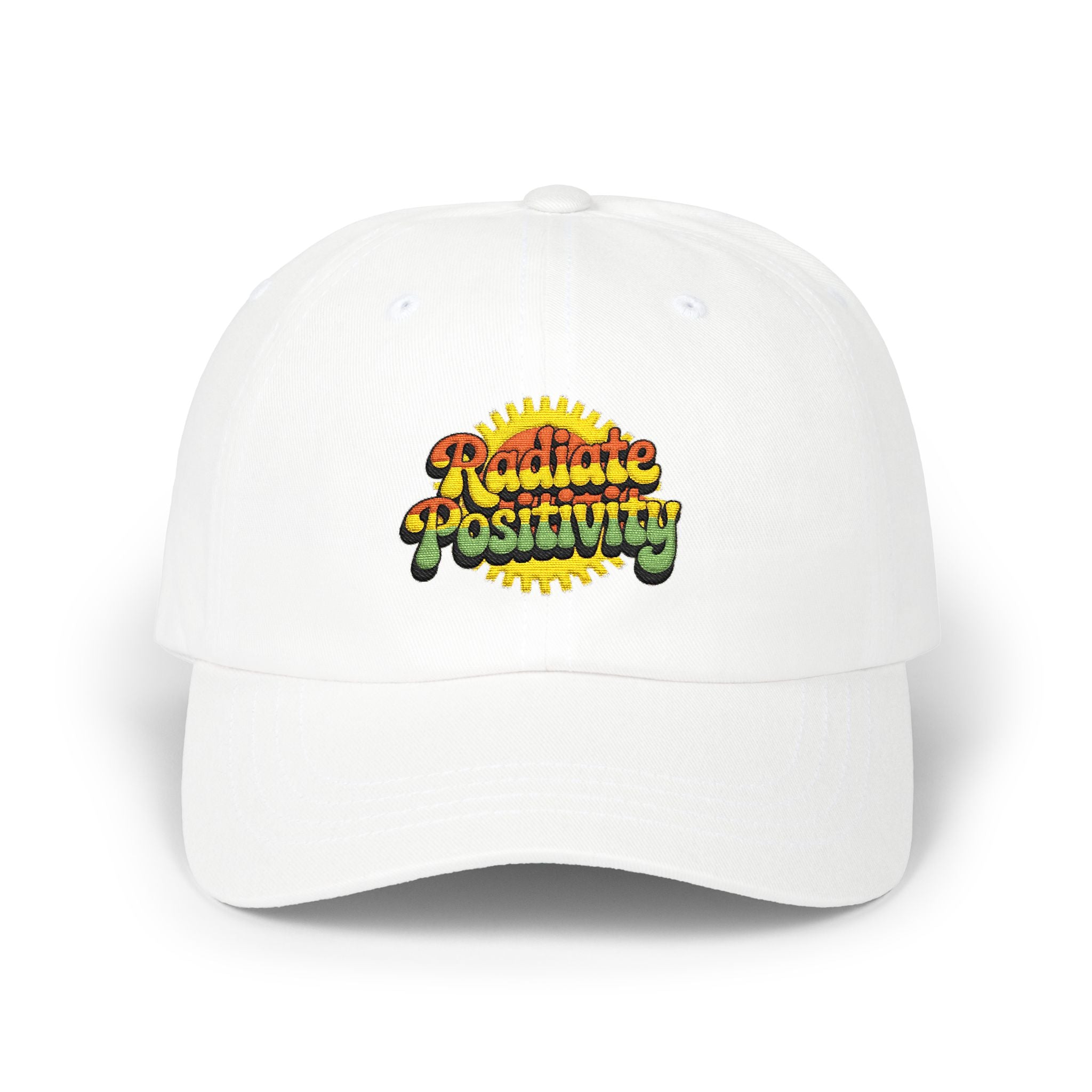 Classic Cap — Radiate Positivity Embroidered Baseball Hat
