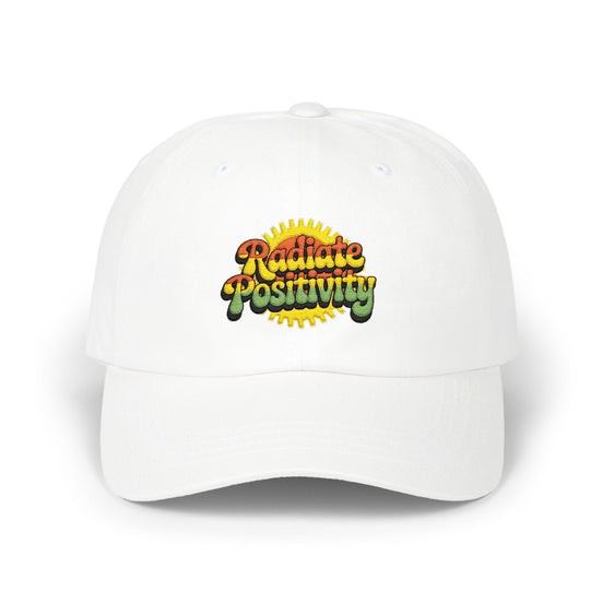 Classic Cap — Radiate Positivity Embroidered Baseball Hat