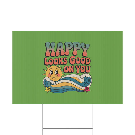"Happy Looks Good On You" Retro Sun Positive Garden Sign