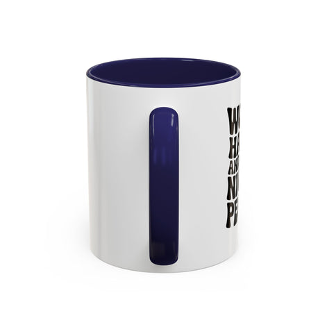 Work Hard & Be Nice to People Coffee Mug