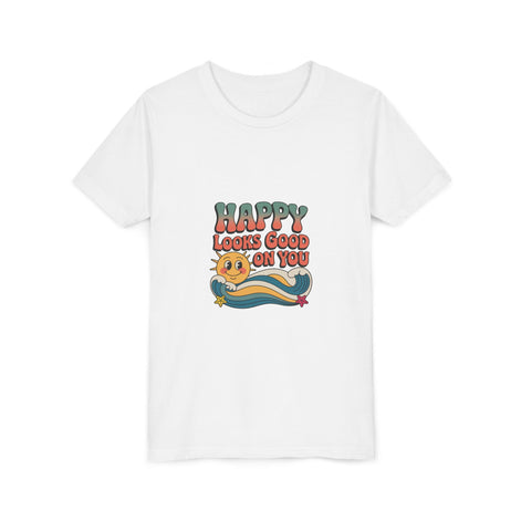 Youth Tee — "Happy Looks Good On You" Retro Sunshine Kids Shirt