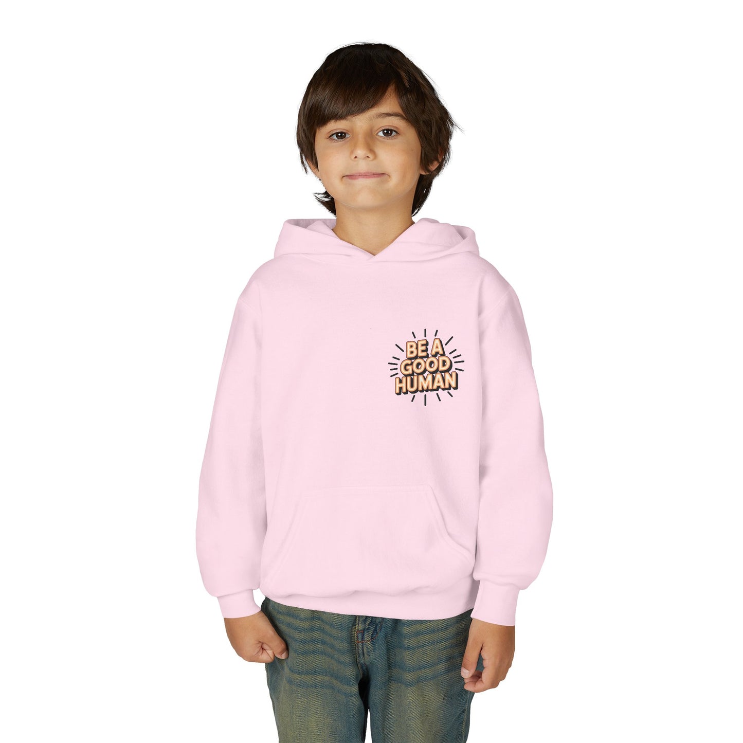 Youth Hoodie — "Be A Good Human" Positive Message Pullover