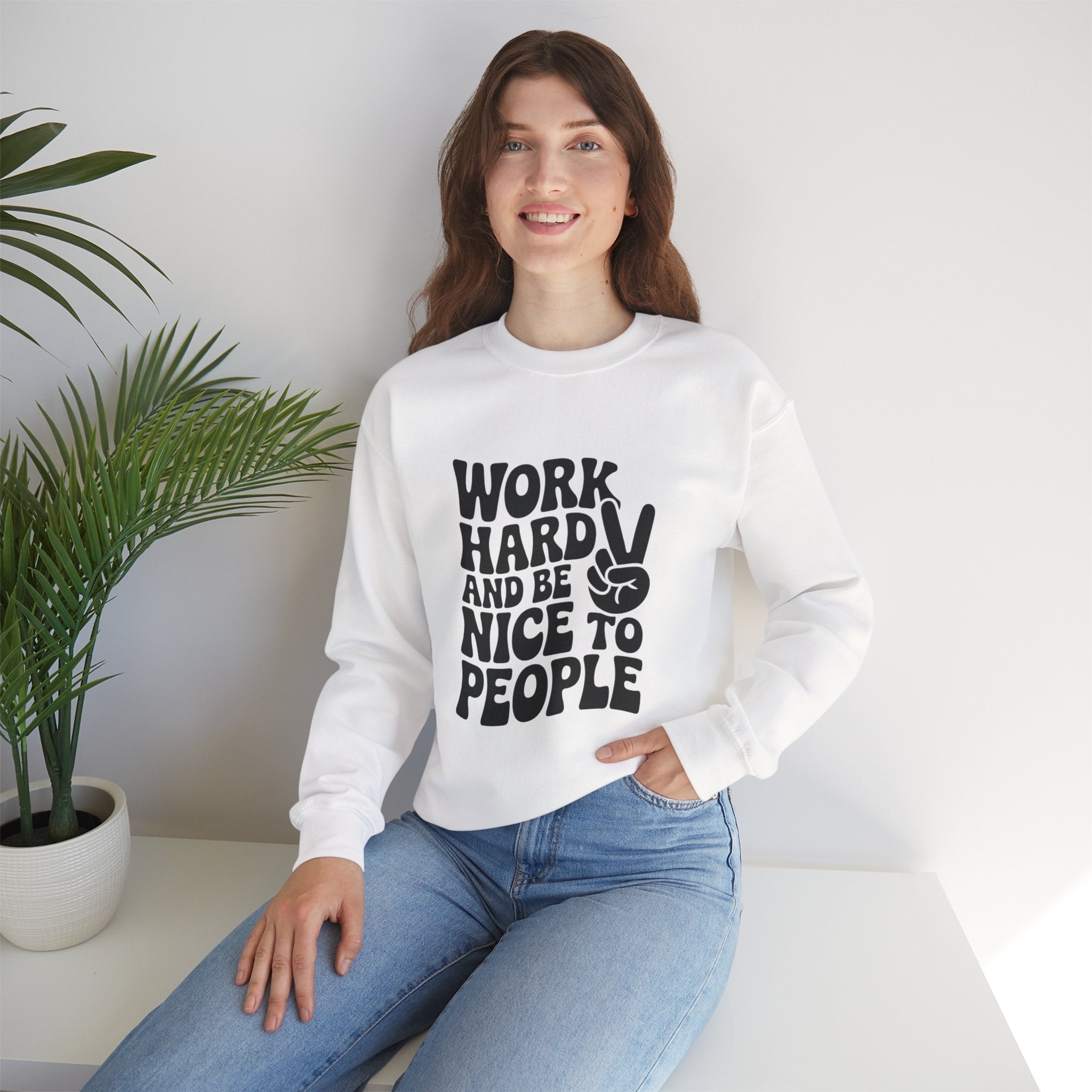 Work Hard & Be Nice to People Sweater