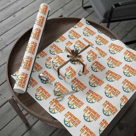 Kindness Is Free Wrapping Paper for All Occasions