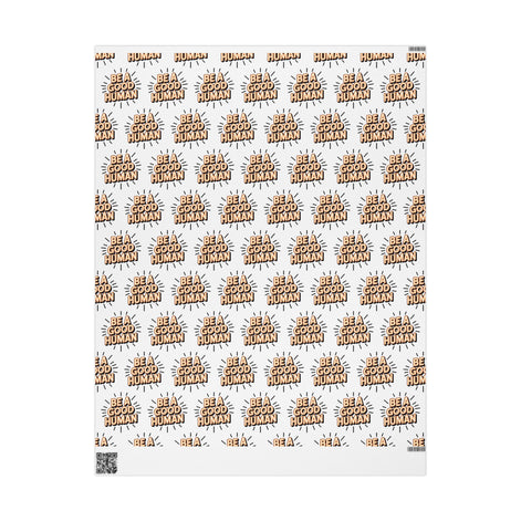 Be a Good Human Gift Wrap (Single Roll)