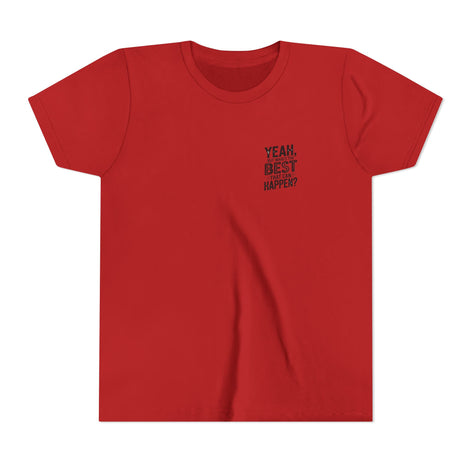 Youth T‑Shirt “Yeah, But What’s the Best That Can Happen?” — Inspirational Graphic Tee