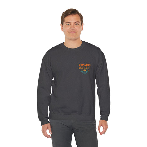 Kindness is Free Crewneck Sweatshirt