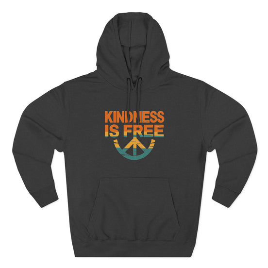 Kindness is Free Fleece Hoodie