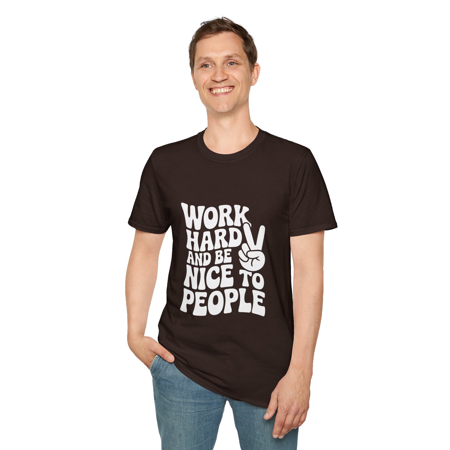 Work Hard & Be Nice to People T-Shirt