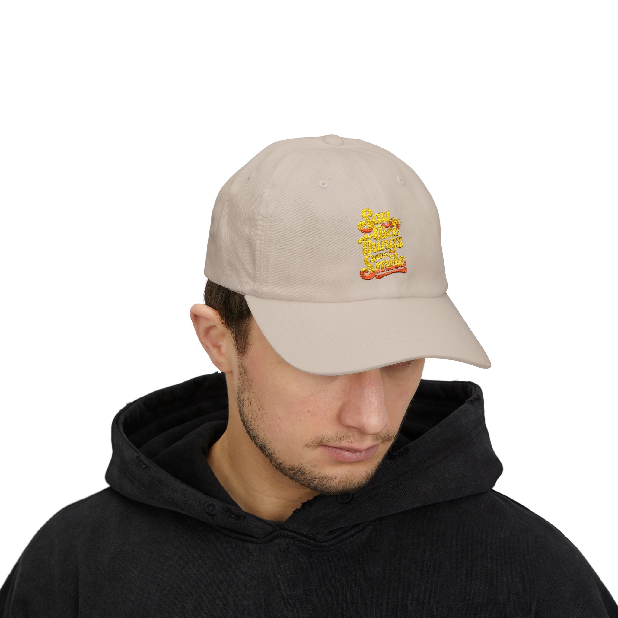 Say Nice Things and Smile Embroidered Baseball Hat
