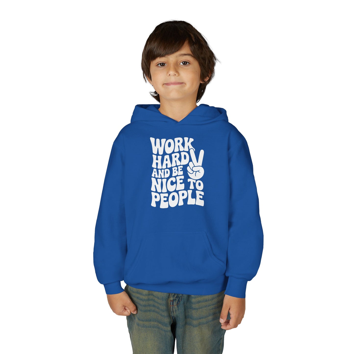 Youth Hoodie — "Work Hard And Be Nice to People" Motivational Graphic