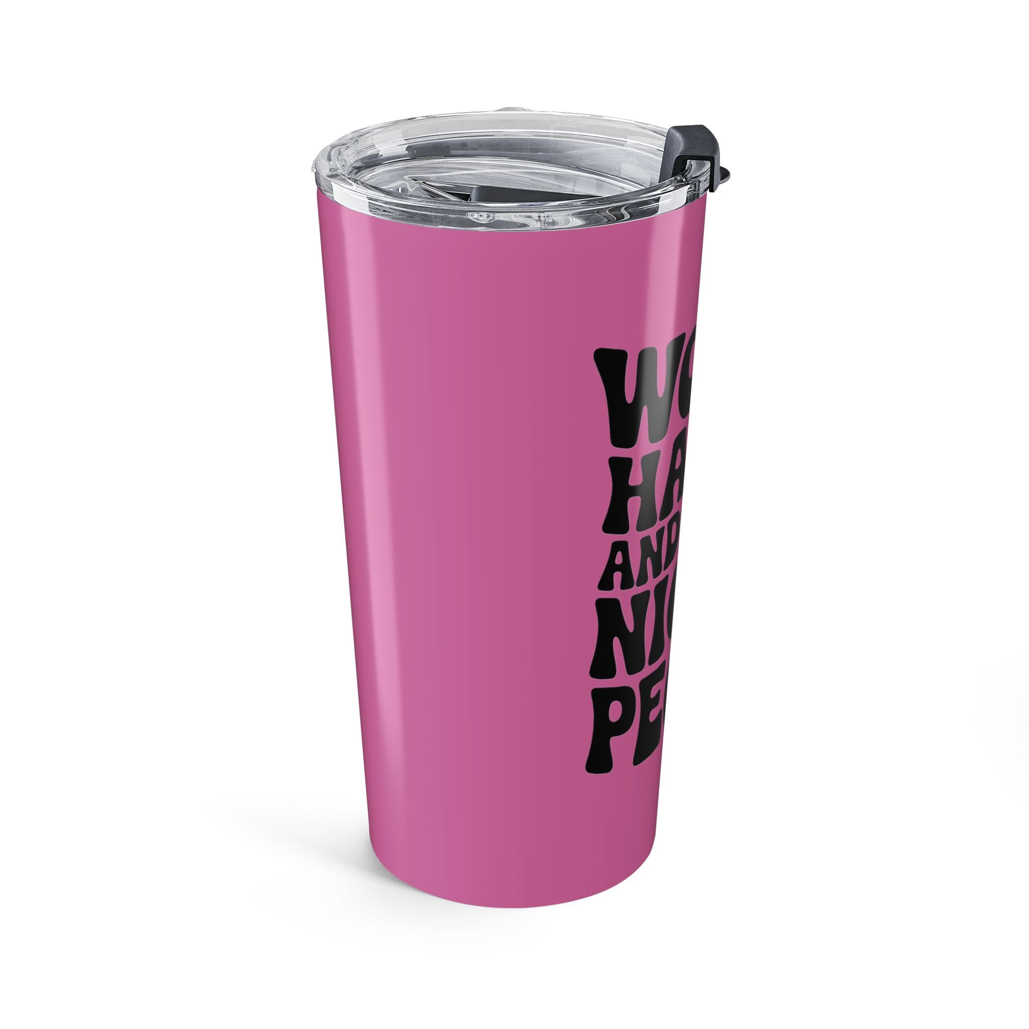 Light Pink/Black Work Hard & Be Nice to People 20 oz. Tumbler